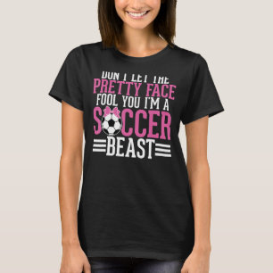 Camiseta Não deixe que o Bonito Rosto te engane Eu sou um F