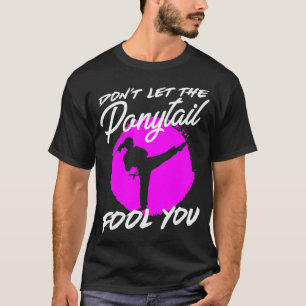 Camiseta Não Deixe Que O Ponytail Te Engane Eu Engraçado Ka