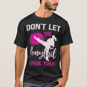Camiseta Não Deixe Que O Ponytail Te Engane, Garota Caraton