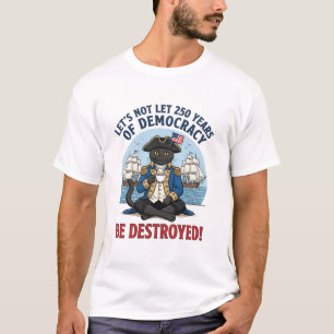 Camiseta Não Deixemos 250 Anos De Democracia 4 De Julho
