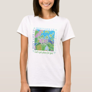 Camiseta Não desista