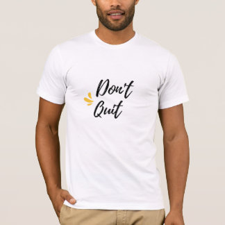 Camiseta Não desista