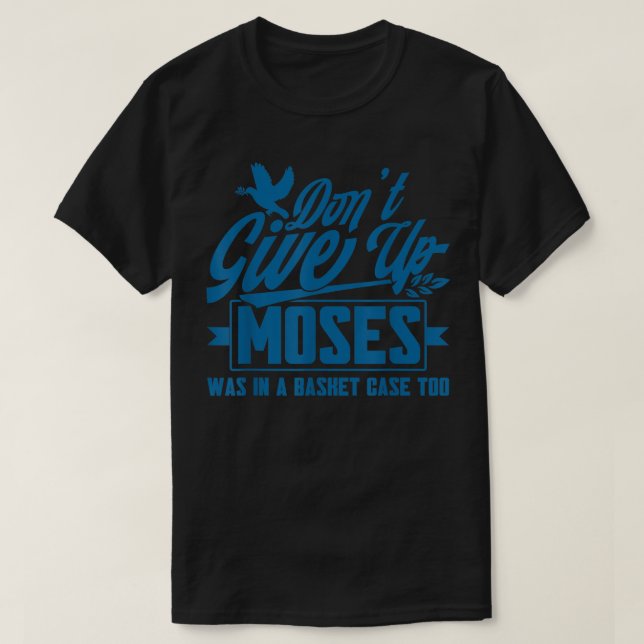 Camiseta Não Desista Da Fé Christian (Frente do Design)