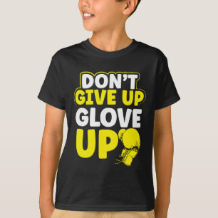 Camiseta Não Desista do Glov Up Mma Kickboxing Kickboxer