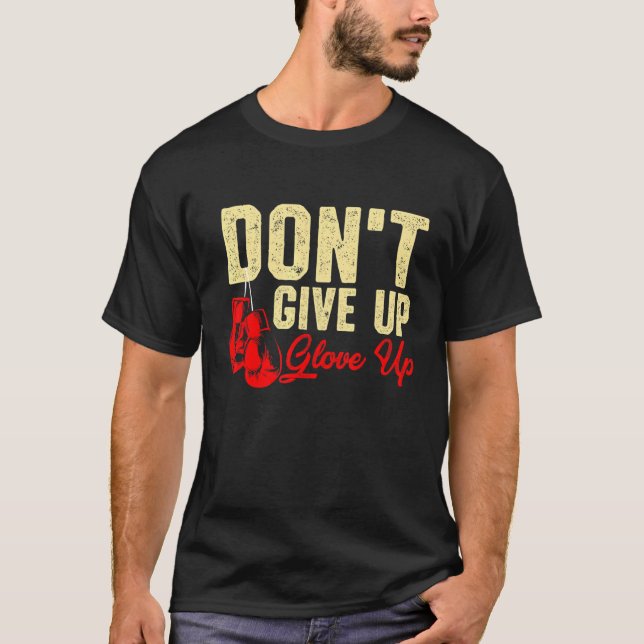 Camiseta Não desista do in-box da luva (Frente)