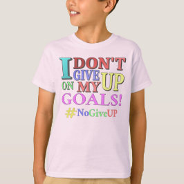 Camiseta "NÃO DESISTA DOS OBJETIVOS" Design. Comprar Agora