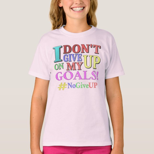 Camiseta "NÃO DESISTA DOS OBJETIVOS" Design. Comprar Agora (Frente)