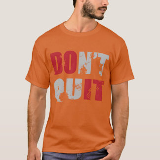 Camiseta Não Desista FAÇA ISSO