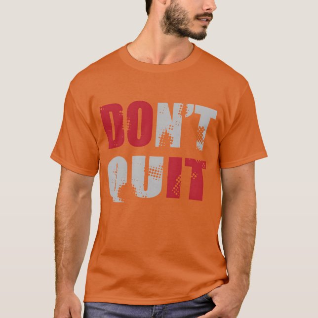 Camiseta Não Desista FAÇA ISSO (Frente)