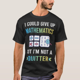 Camiseta Não Desista Matemática Matemática Maths