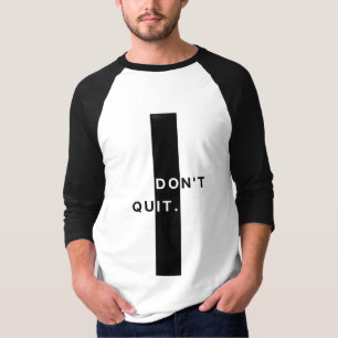 Camiseta "Não Desista" para Homens
