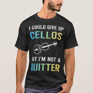 Camiseta Não Desista Violoncelista de Celo