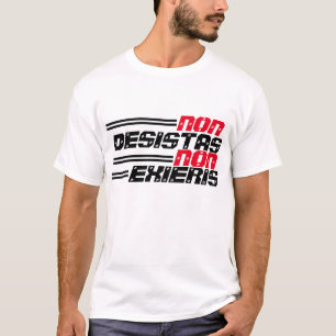 Camiseta Não Desistas não Exieris