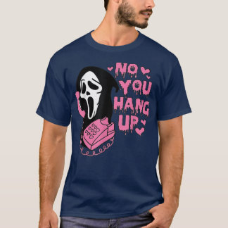 Camiseta Não, desligue o fantasma engraçado ligando 