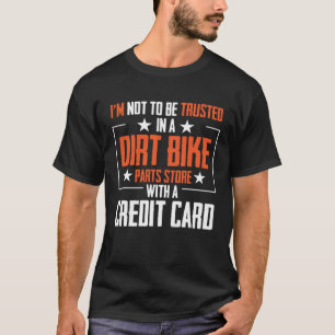 Camiseta Não Devo Ser Confiante Em Uma Loja De Peças De Mot