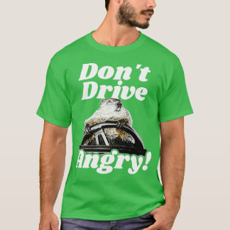 Camiseta Não dirija com raiva