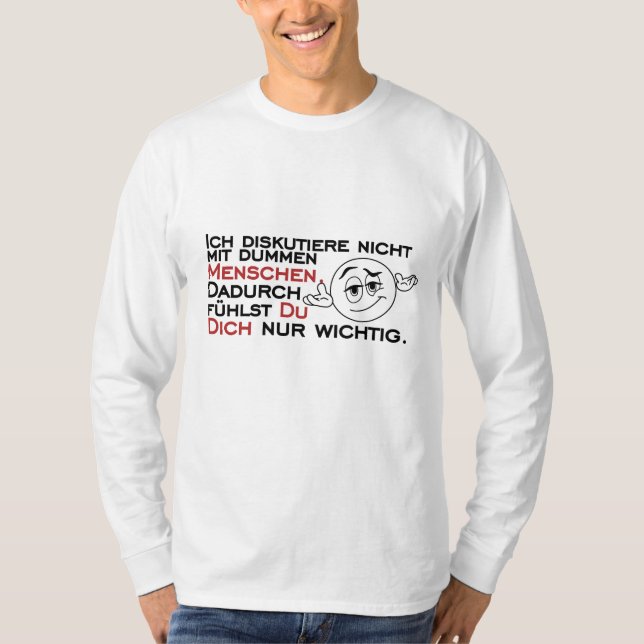 Camiseta Não discuto com pessoas estúpidas (Frente)