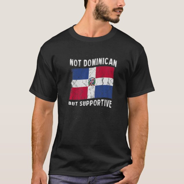 Camiseta Não Dominicana, Mas Bandeira Nacional Apoiante Ins (Frente)