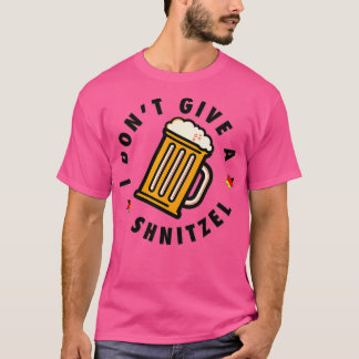 Camiseta Não dou a Schnitzel Oktoberfest Beer festiva
