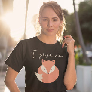 Camiseta Não Dou Raposa