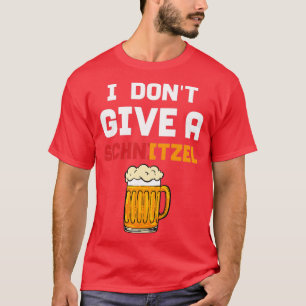 Camiseta Não Dou Um Schnitzel Por Cerveja