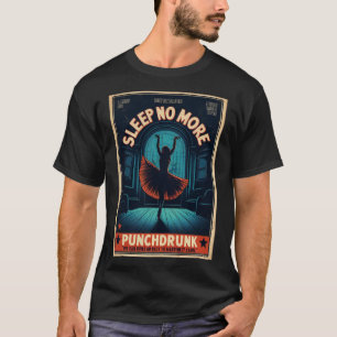 Camiseta Não Durma Mais, Punchbêbado