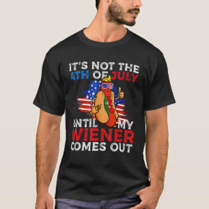 Camiseta Não é 4 de Julho até que meu cachorro-quente saia