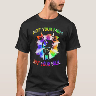 Camiseta Não é a tua mãe, não o teu Leite Vegetal Tie Dey