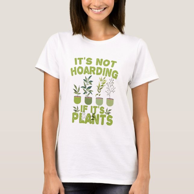 Camiseta Não é açambarcamento se é Plantas Engraçadas (Frente)