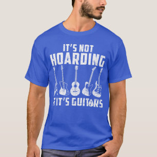 Camiseta Não é Acumulação se São Guitarras Amante da Música