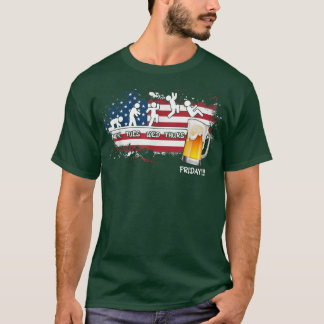 Camiseta Não é apenas sexta-feira, é também o dia da cervej
