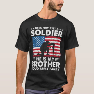 Camiseta Não É Apenas Um Soldado, É O Meu Exército Irmão Or