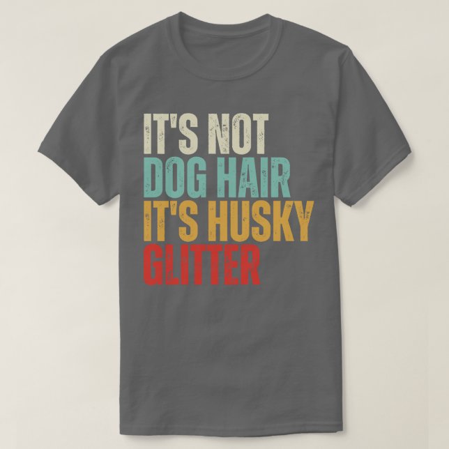 Camiseta Não É Cabelo De Cão Seu Rouco, Glitter, presente b (Frente do Design)