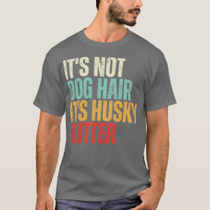 Camiseta Não É Cabelo De Cão Seu Rouco, Glitter, presente b