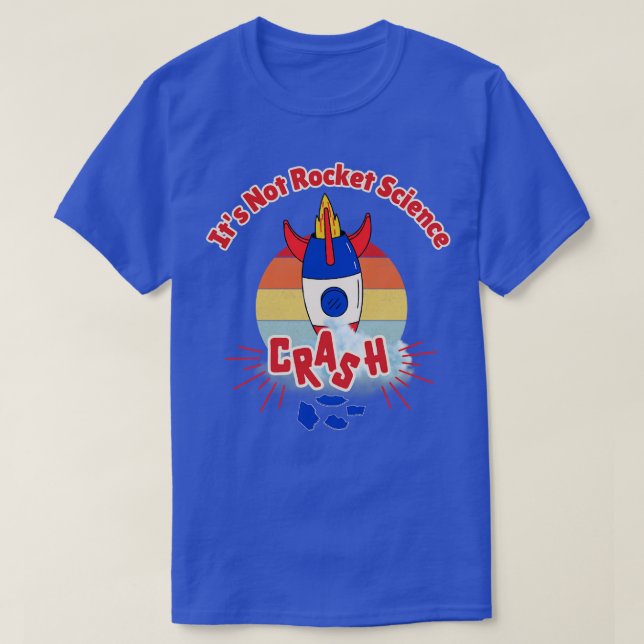 Camiseta Não é ciência de foguetes (Frente do Design)