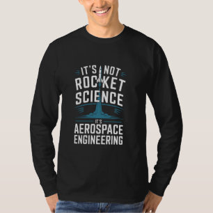 Camiseta Não é ciência de foguetes É engenharia aeroespacia