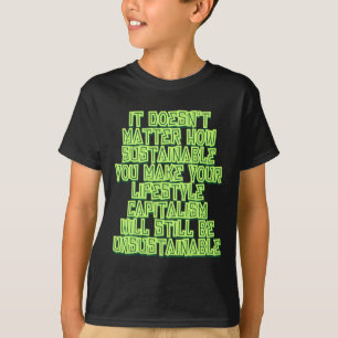 Camiseta Não é como se torna sustentável