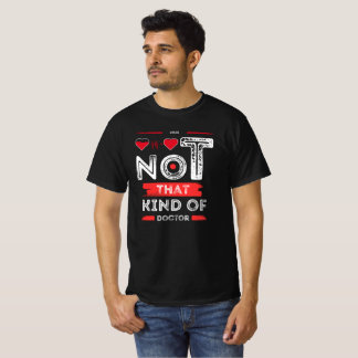 Camiseta Não é esse tipo de doutor - Design de citação engr