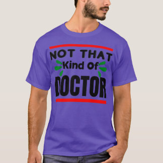 Camiseta Não é esse tipo de médico essencial 2