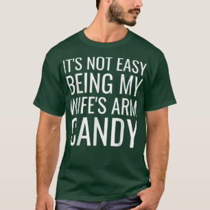 Camiseta Não é fácil ser doce da minha esposa.