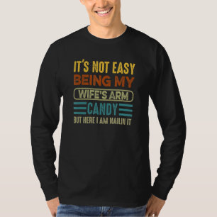 Camiseta Não é Fácil Ser o Brinquedo da Minha Esposa mas aq
