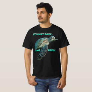 Camiseta NÃO É FÁCIL SER T-Shirt VERDE