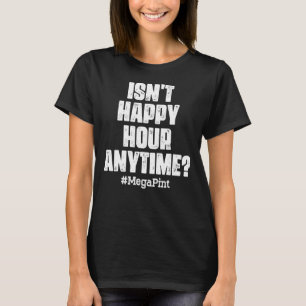 Camiseta Não é feliz a hora do mega-ponteiro que as mulhere