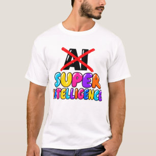 Camiseta Não é IA, é design engraçado de Super Inteligência
