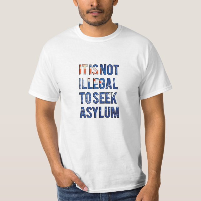 Camiseta Não é ilegal procurar o asilo - Austrália (Frente)