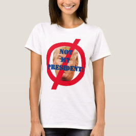 Camiseta Não é meu Presidente! Impeachment de Trump!