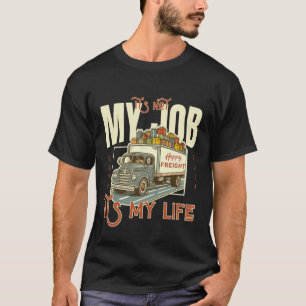 Camiseta Não é meu trabalho, é minha vida