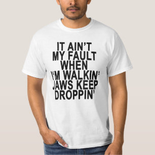 CAMISETA NÃO É MINHA FALHA QUANDO AS MAXILAS WALKIN DO `