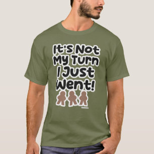 Camiseta Não É Minha Vez Eu Acabei de Jogar Slogan
