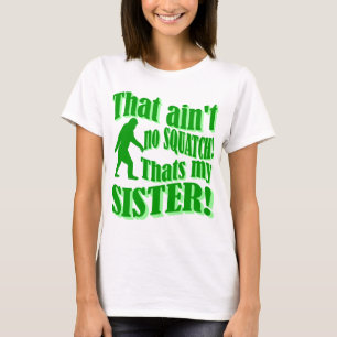 Camiseta Não é nada que é a minha irmã
